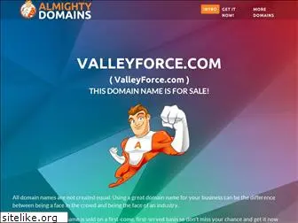valleyforce.com