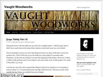 vaughtwoodworks.wordpress.com