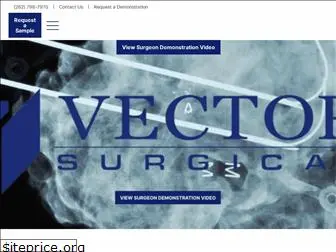 vectorsurgical.com