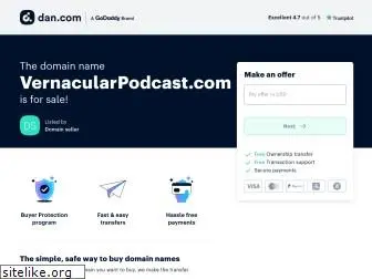 vernacularpodcast.com