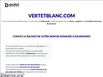 vertetblanc.com