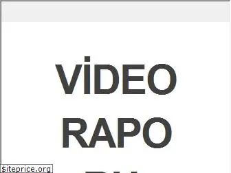 videoraporu.com