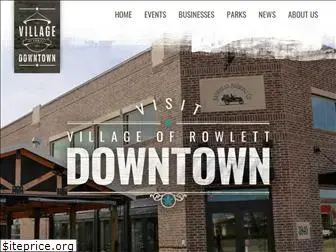 villageofrowlettdowntown.com