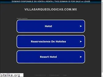 villasarqueologicas.com.mx