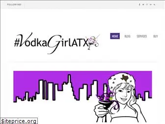 vodkagirlatx.com