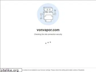 vonvapor.com
