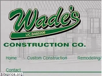 wadesconstruction.com