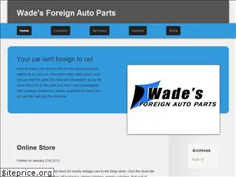 wadesforeignautoparts.com