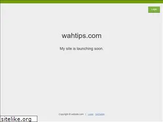 wahtips.com