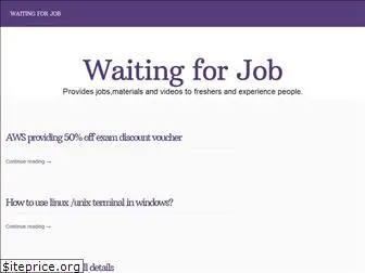 waitingforjob.com