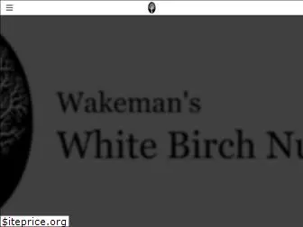 wakemanswhitebirchnursery.com