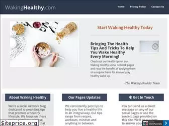 wakinghealthy.com