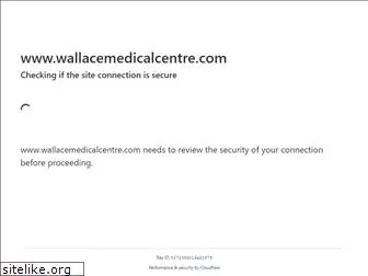 wallacemedicalcentre.com