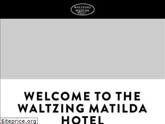 waltzingmatildahotel.com.au