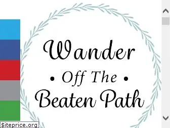 wanderoffthebeatenpath.com