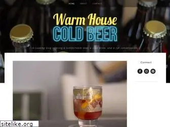 warmhousecoldbeer.com