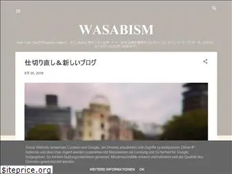 wasabism101.blogspot.com