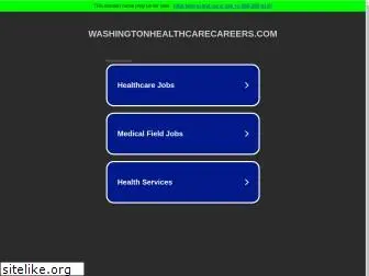 washingtonhealthcarecareers.com