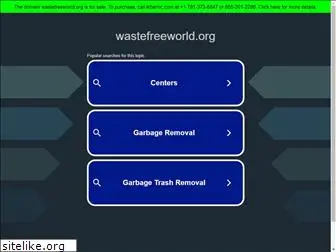 wastefreeworld.org