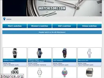 watchesore.com