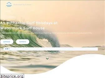 watermarksurfhouse.com