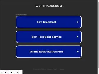 wchtradio.com