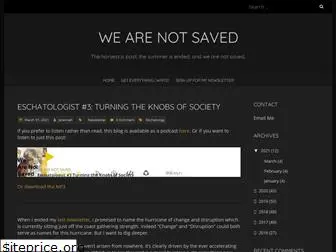 wearenotsaved.com