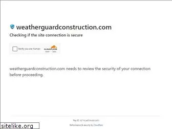 weatherguardconstruction.com