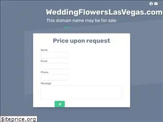 weddingflowerslasvegas.com