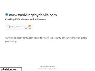 weddingsbydahlia.com