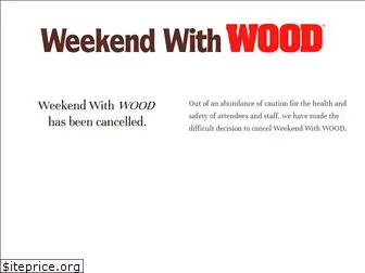 weekendwithwood.com