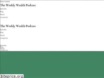 weeklywealthpodcast.com