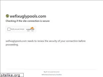 wefixuglypools.com