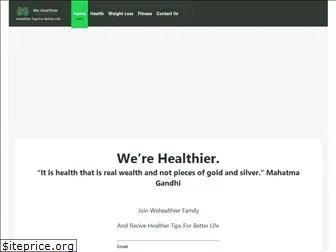 wehealthier.com