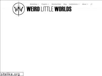 weirdlittleworlds.com