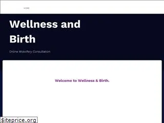 wellnessandbirth.com