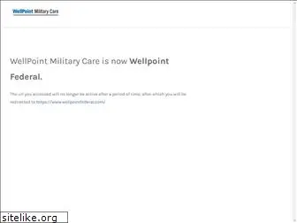 wellpointmilitarycare.com
