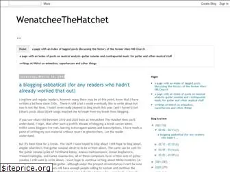 wenatcheethehatchet.blogspot.com