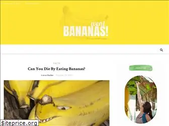 wentbananas.com