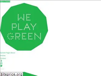 weplaygreen.com