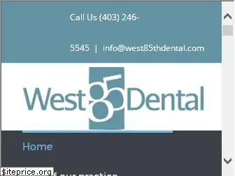 west85thdental.com