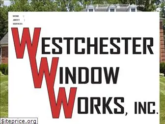 westchesterwindowworks.com