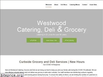 westwoodcateringstl.com