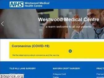 westwoodmedicalcentre.nhs.uk