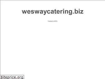 weswaycatering.biz
