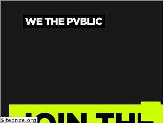 wethepvblic.com