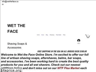 wettheface.com