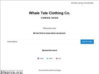 whaletaleclothing.com