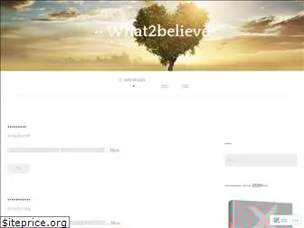 what2believe.com