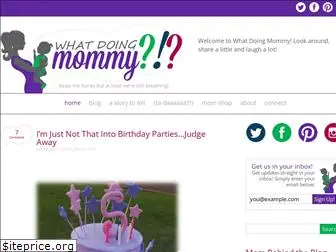 whatdoingmommy.com